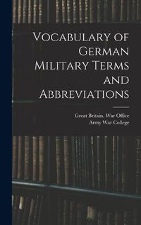 Cover image for Vocabulary of German Military Terms and Abbreviations