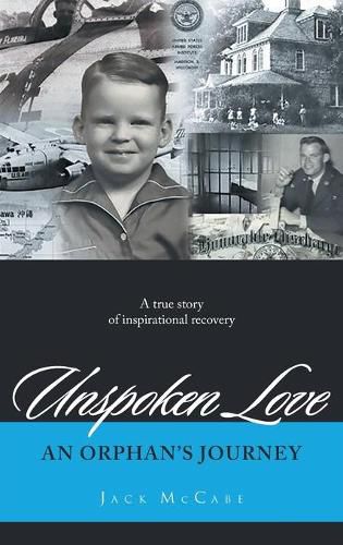 Cover image for Unspoken Love: An Orphan's Journey