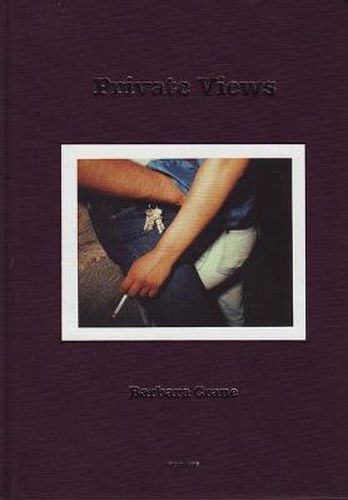 Cover image for Barbara Crane: Private Views