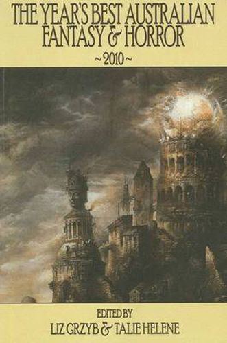 Cover image for The Year's Best Australian Fantasy and Horror 2010