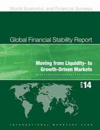 Cover image for Global financial stability report: moving from liquidity- to growth-driven markets