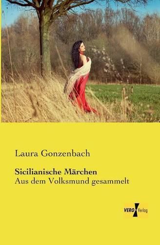 Cover image for Sicilianische Marchen: Aus dem Volksmund gesammelt