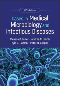 Cover image for Cases in Medical Microbiology and Infectious Diseases