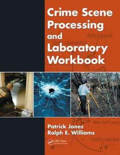 Cover image for Crime Scene Processing and Laboratory Workbook