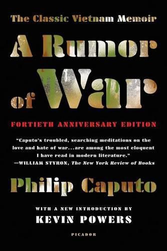 A Rumor of War: The Classic Vietnam Memoir