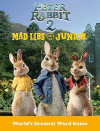 Cover image for Peter Rabbit 2 Mad Libs Junior: Peter Rabbit 2: The Runaway