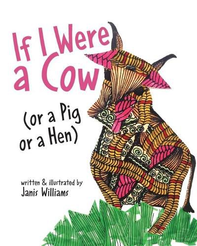 Cover image for If I were a Cow (or a Pig or a Hen)