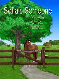 Cover image for Sofia's Someone: The Beginning