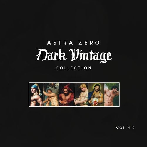 Cover image for Astra Zero Dark Vintage Vol.1-2 Combined - 8.5x8.5"