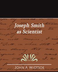 Cover image for Joseph Smith as Scientist