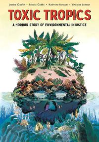 Cover image for Toxic Tropics