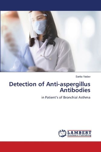 Cover image for Detection of Anti-aspergillus Antibodies