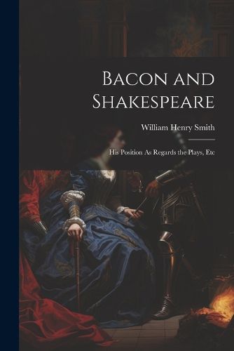 Bacon and Shakespeare