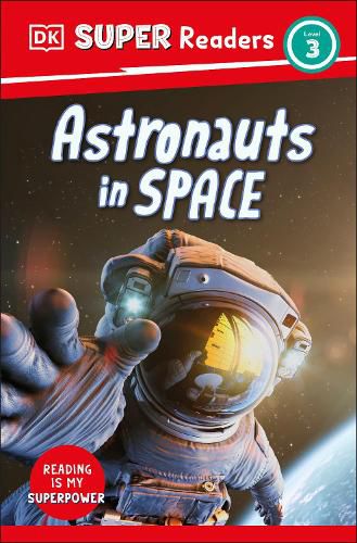 Cover image for DK Super Readers Level 3 Astronauts in Space