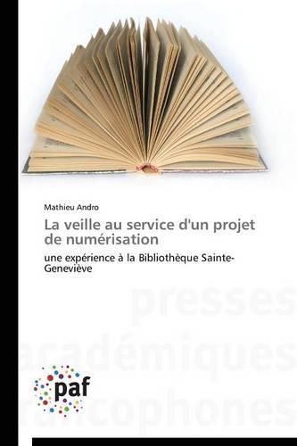 Cover image for La Veille Au Service d'Un Projet de Numerisation