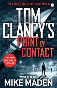 Cover image for Tom Clancy's Point of Contact: INSPIRATION FOR THE THRILLING AMAZON PRIME SERIES JACK RYAN