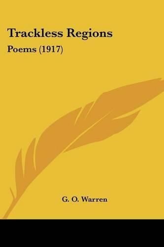 Cover image for Trackless Regions: Poems (1917)