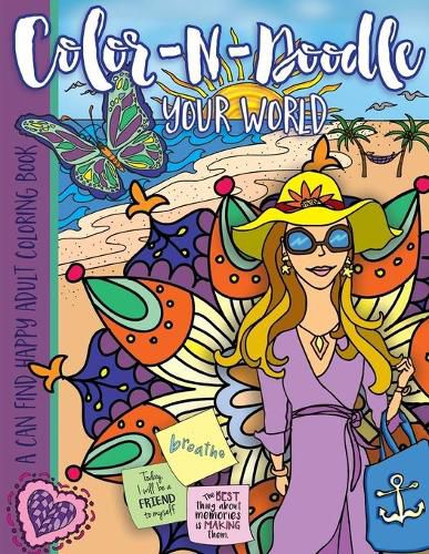 Color-N-Doodle Your World: A Can Find Happy Adult Coloring Book