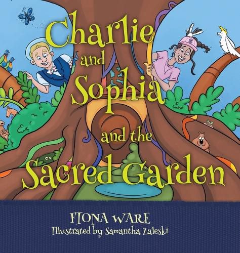 Cover image for Charlie and Sophia and the Sacred Forest