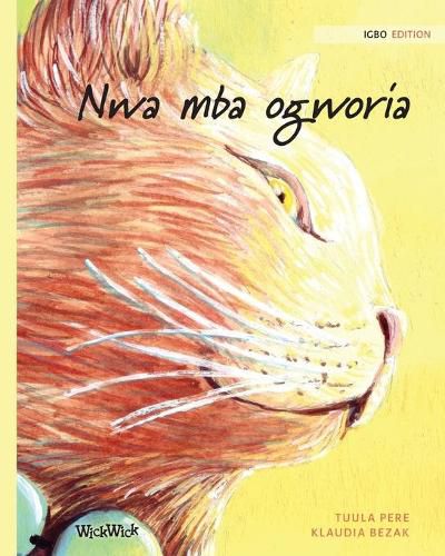 Cover image for Nwa mba ogworia: Igbo Edition of The Healer Cat