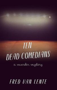 Cover image for Ten Dead Comedians