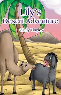 Cover image for Lily's Desert Adventure