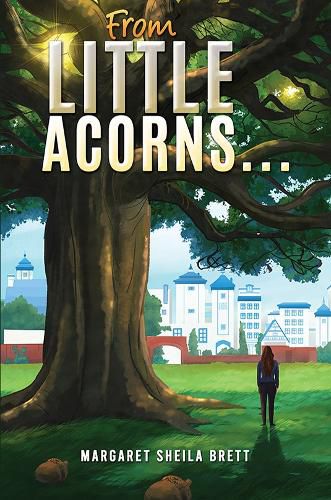 Cover image for From Little Acorns...