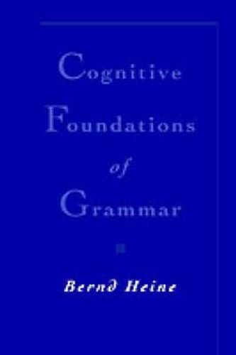 Cover image for Cognitive Foundations of Grammar