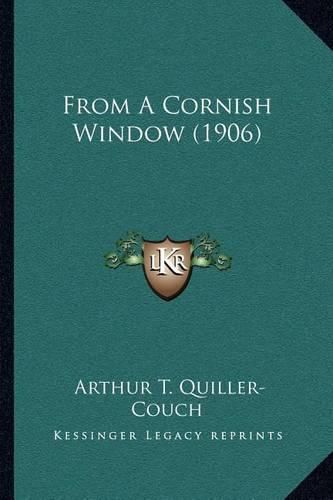 From a Cornish Window (1906)