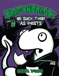 Cover image for Dragonbreath #5: No Such Thing as Ghosts