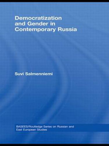 Cover image for Democratization and Gender in Contemporary Russia