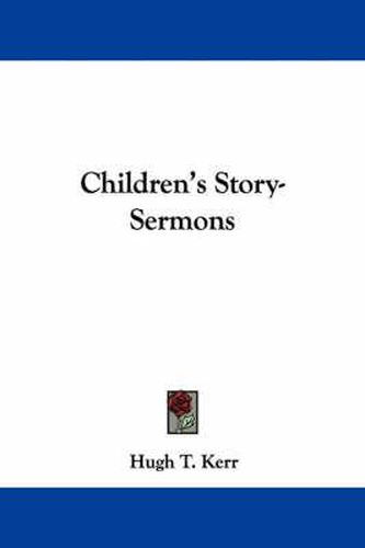 Cover image for Children's Story-Sermons
