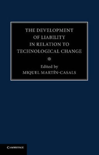 Cover image for The Development of Liability in Relation to Technological Change