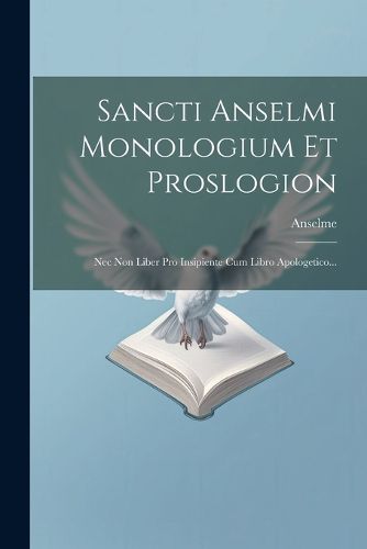 Cover image for Sancti Anselmi Monologium Et Proslogion