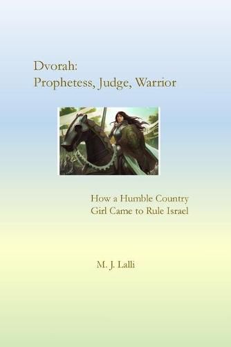 Cover image for Dvorah--Prophetess, Judge, Warrior