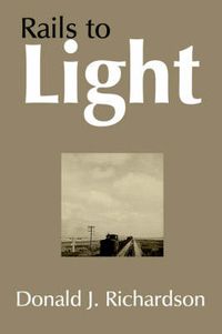 Cover image for Rails to Light