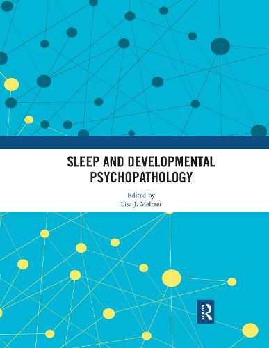 Cover image for Sleep and Developmental Psychopathology