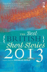 Cover image for The Best British Short Stories 2013