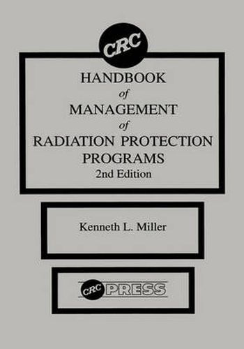 Handbook of Management of Radiation Protection Programs