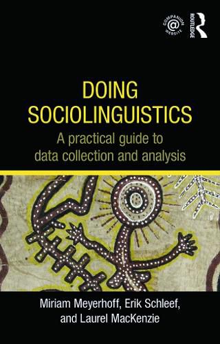 Cover image for Doing Sociolinguistics: A practical guide to data collection and analysis