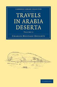 Cover image for Travels in Arabia Deserta