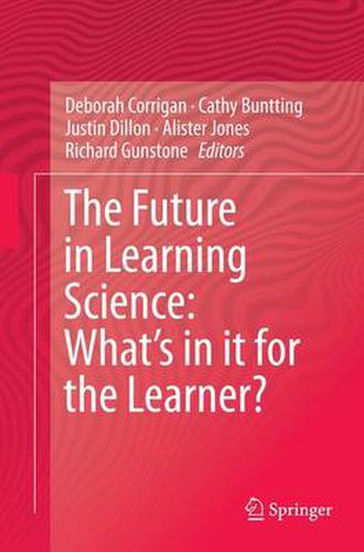 Cover image for The Future in Learning Science: What's in it for the Learner?