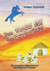 Cover image for Das Wunder des Tschambutschi