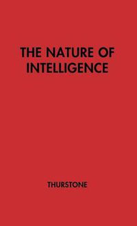 Cover image for The Nature of Intelligence