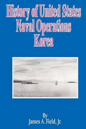 Cover image for History of United States Naval Operations: Korea