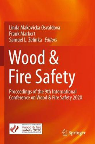 Wood & Fire Safety: Proceedings of the 9th International Conference on Wood & Fire Safety 2020