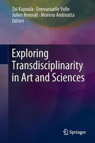 Cover image for Exploring Transdisciplinarity in Art and Sciences