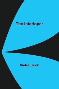 Cover image for The Interloper