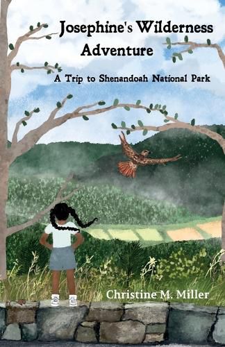 Cover image for Josephine's Wilderness Adventure A Trip to Shenandoah National Park