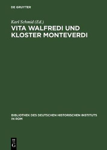 Cover image for Vita Walfredi und Kloster Monteverdi